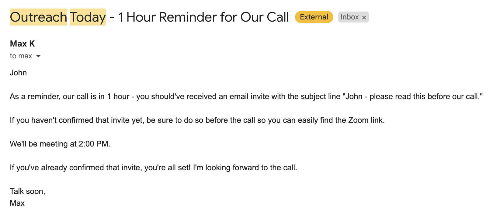 Example follow-up email "Outreach Today - 1 Hour Reminder for Our Call" reminding the prospect of the call time and the invite to confirm
